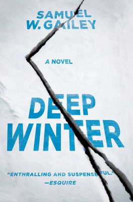 Deep Winter: A Novel