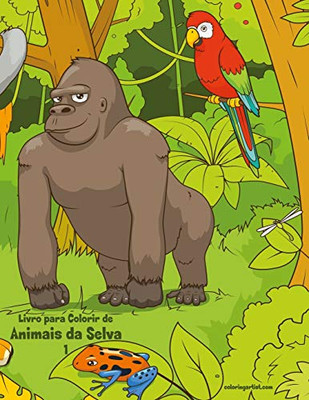 Livro para Colorir de Animais da Selva 1 (Portuguese Edition)