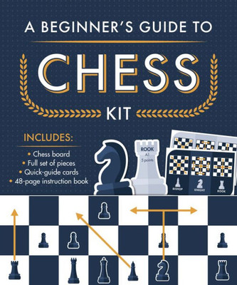 A Beginner's Guide To Chess Kit
