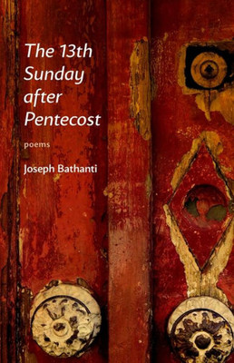 The 13Th Sunday After Pentecost: Poems (Voices Of The South)