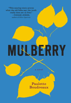 Mulberry: A Novel