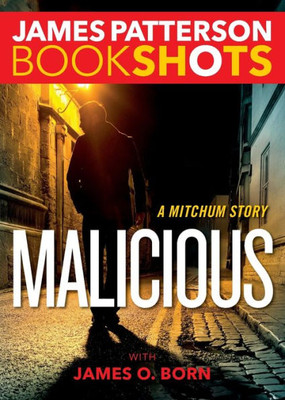 Malicious (Bookshots)