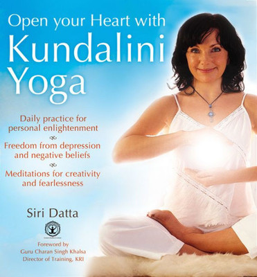 Open Your Heart With Kundalini Yoga