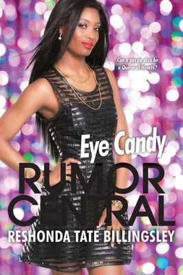 Eye Candy (Rumor Central)