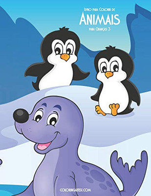 Livro para Colorir de Animais para Crianças 3 (Portuguese Edition)