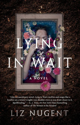 Lying In Wait: A Novel
