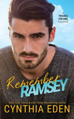 Remember Ramsey (Trouble For Hire)