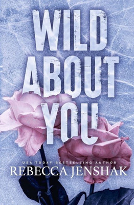 Wild About You: Special Edition