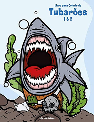 Livro para Colorir de Tubarões 1 & 2 (Portuguese Edition)