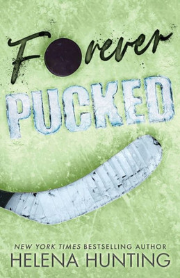 Forever Pucked: Special Edition Paperback (The Pucked Series)