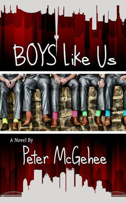 Boys Like Us (Boys Like Us Trilogy)