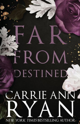 Far From Destined: Special Edition (Promise Me Special Editions)