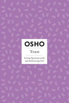 Trust (Osho Insights For A New Way Of Living)