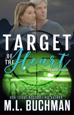 Target Of The Heart: A Military Romantic Suspense (The Night Stalkers)