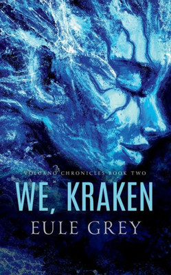 We, Kraken (Volcano Chronicles)