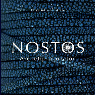 Nostos: Archetipi Narratori