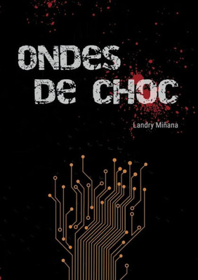 Ondes De Choc (French Edition)