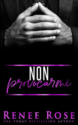 Non Provocarmi (Uomo D'Onore) (Italian Edition)