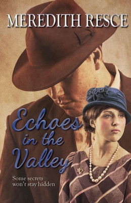 Echoes In The Valley (6) (Heart Of Green Valley)