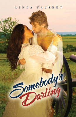 Somebody's Darling (The Gettysburg Ghost)