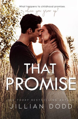 That Promise: A Small Town, Friends-To-Lovers Romance (That Boy® (Chase & Devaney))