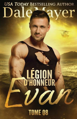 Légion DHonneur: Evan (French) (French Edition)