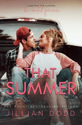 That Summer: A Small Town, Friends-To-Lovers Romance (That Boy® (Chase & Devaney))