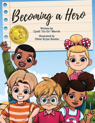 Becoming A Hero (The Becoming Books)