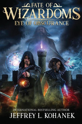 Wizardoms: Eye Of Obscurance (Fate Of Wizardoms)