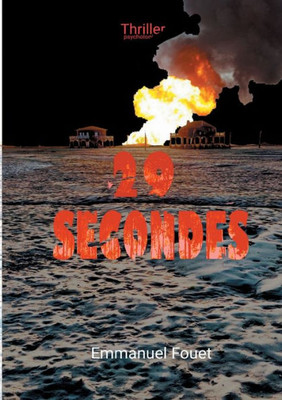 29 Secondes (French Edition)