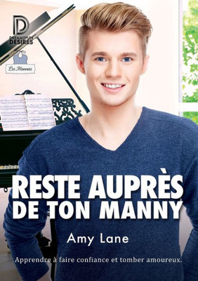 Reste Auprès De Ton Manny (3) (Les Mannies) (French Edition)