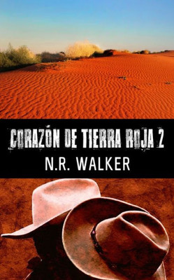 Corazón De Tierra Roja 2 (Spanish Edition)
