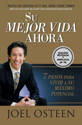 Su Mejor Vida Ahora (Spanish Edition)