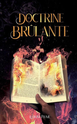 Doctrine Brûlante (French Edition)