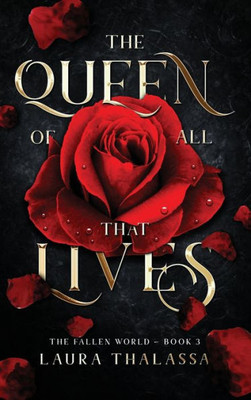 Queen Of All That Lives (Hardcover) (Fallen World)