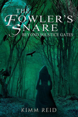 The Fowler's Snare (Beyond Solstice Gates)