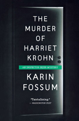 The Murder Of Harriet Krohn (Inspector Sejer Mysteries)