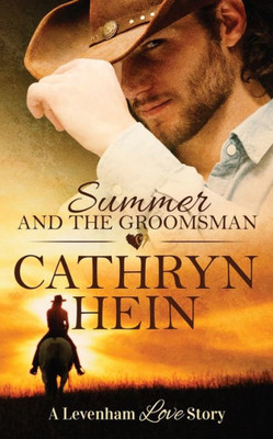 Summer And The Groomsman (Levenham Love Story)