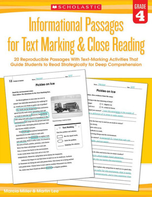 Informational Passages For Text Marking & Close Reading: Grade 4: 20 Reproducible Passages With Text-Marking Activities That Guide Students To Read Strategically For Deep Comprehension