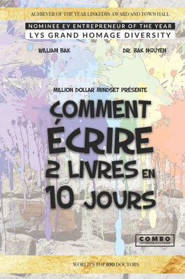 Comment Écrire 2 Livres En 10 Jours (Écrire Un Livre) (French Edition)