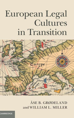 European Legal Cultures In Transition