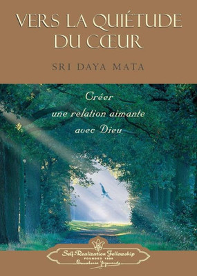 Enter The Quiet Heart (French) (French Edition)