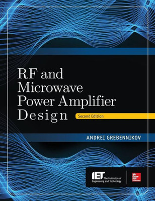 Rf And Microwave Power Amplifier Design, Second Edition