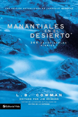 Manantiales En El Desierto: 366 Devocionales Diarios (Spanish Edition)