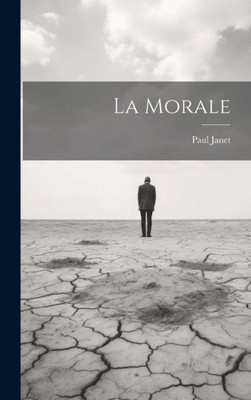 La Morale (French Edition)