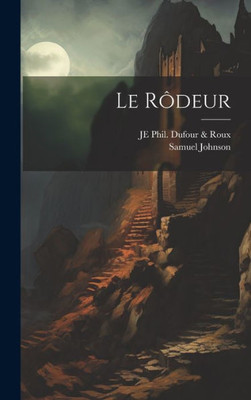 Le Rôdeur (French Edition)