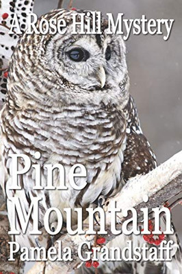 Pine Mountain (Rose Hill Mysteries)