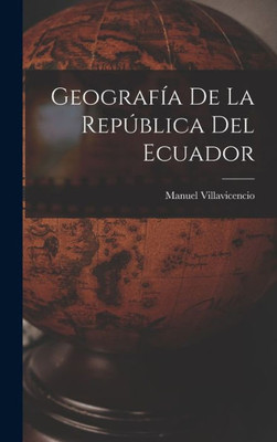 Geografía De La República Del Ecuador