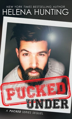 Pucked Under (Hardcover)