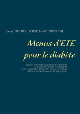 Menus D'Été Pour Le Diabète (French Edition)